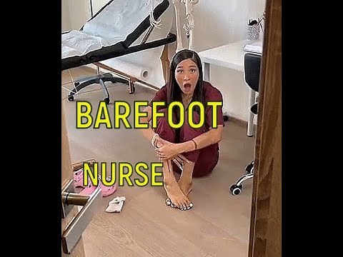 BAREFOOT NURSE IN THE HOSPITAL ! #barefoot #barefootlife #barefootwalking #nurses #doctors