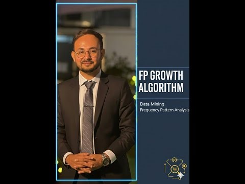 FP-Growth Algorithm