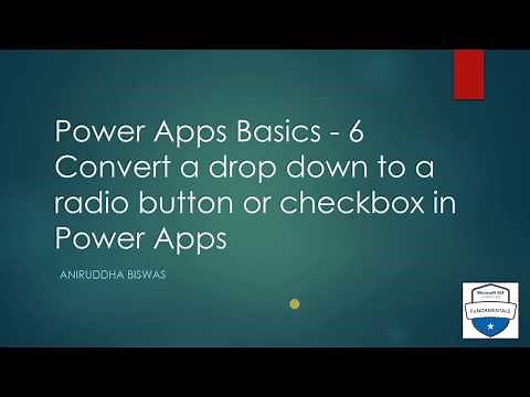 Convert a drop down to radio button or checkbox in PowerApps