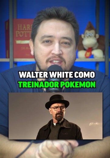 WALTER WHITE: O TREINADOR POKÉMON IDEAL?
