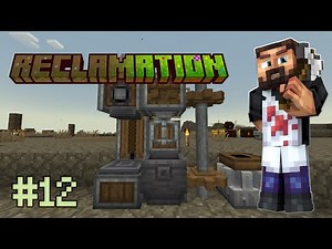 Minecraft Reclamation - EP12 - Create !