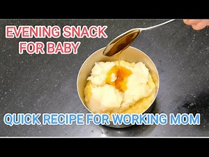 Baby Food Recipe For 1Year To 2 Years| Evening Snack Just In 5 MINS | Healthy Food Bites