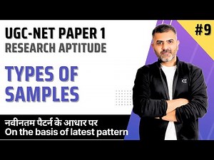 9. Types of Samples | Research Aptitude | UGC-NET Paper 1 | Bharat Kumar