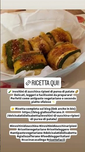 🥒 Involtini di zucchina ripieni di purea di patate 🥔