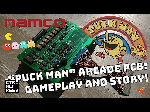 "Puck Man" Original Japanese Pac-Man Arcade PCB - History, Tech, And Demo!