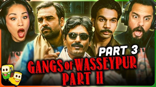 Part 3 - Gangs Of Wasseypur - Part 2 Movie Reaction! | Nawazuddin Siddiqui | Manoj Bajpayee