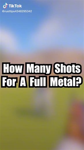 How Many Shots To Kill A Full Metal? #rust #rustgame #rustconsole #rusttok #rustyempire #hotfortniteskins