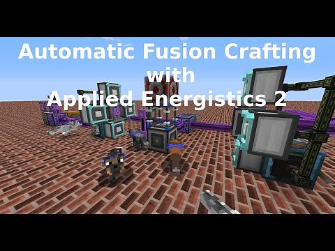 Auto Fusion Crafting with Applied Energestics 2 in Minecraft 1.12