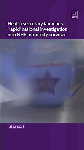 Health secretary launches 'rapid' national investigation into NHS maternity services