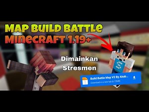 MAP BUILD BATTLE V2 Seperti Yang Dimainkan Stresmen!! | Minecraft Indonesia