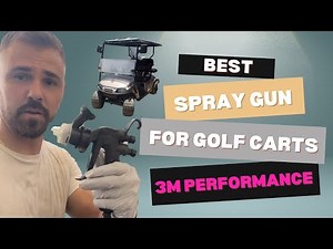 How to paint your golf cart with the 3M Performance By far the best paint gun! ‪@3MCollision‬