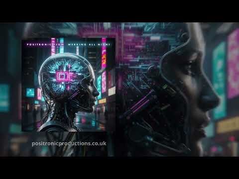 Positronic Flow - Werking All Night : Robot Mix