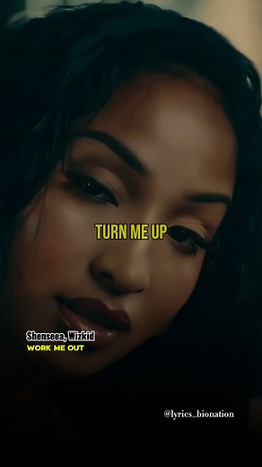 Shenseea, Wizkid-Work Me Out Lyrics | Bionation