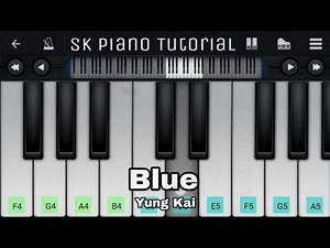 Blue - Yung Kai | Perfect Piano Tutorial