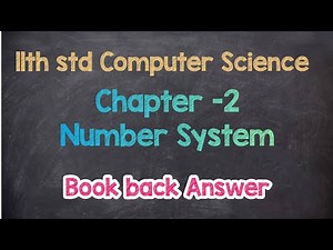 11th computer science chapter 2|number system |book back answers