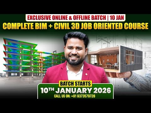 Civil Engineers Must Learn BIM & Civil 3D | New Batch 2026