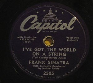 Frank Sinatra - I've Got The World On A String / My One And Only Love
