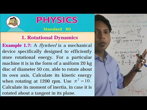 12 physics I Rotational Dynamics I Solved Example 1.7 / A flywheel is mechanical device specially de