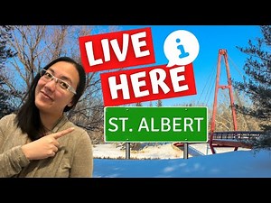 All you NEED to know about the City of St Albert, Alberta!!