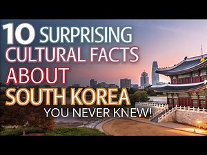 10 Surprising Cultural Facts About South Korea 🇰🇷 You Never Knew!