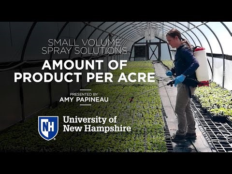 Small Volume Spray Solutions: Amount of Product per Acre
