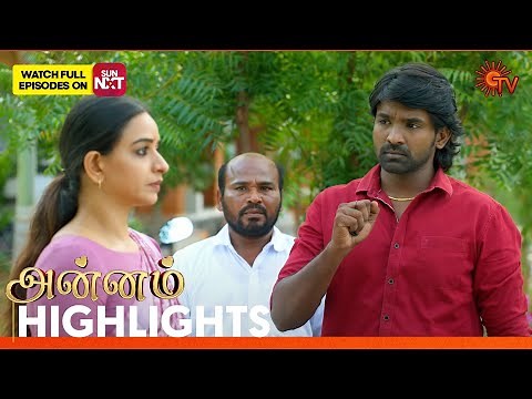 Annam - Highlights |27 June 2025 | Tamil Serial | Sun TV