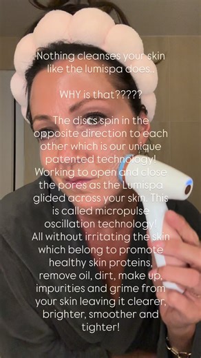 LUMISPA -🤍 Nothing cleanses your skin like the lumispa does WHY is that????? The discs spin in the opposite direction to each other which is our unique patented technology! Working to open and close the pores as the Lumispa glided across your skin. This is called micropulse oscillation technology! All without irritating the skin which belong to promote healthy skin proteins, remove oil, dirt, make up, impurities and grime from your skin leaving it clearer, brighter, smoother and tighter! | Emme