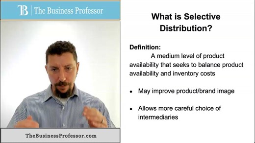 Marketing - Selective Distribution