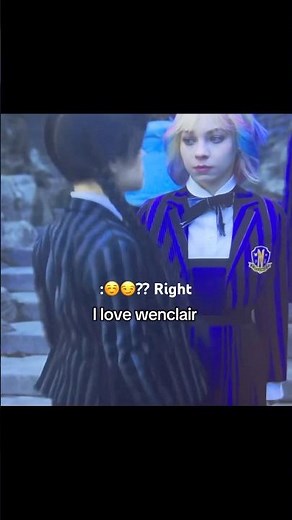 “ALL love “Wenclair” 🤭😳?! #wenclair #wednesday #wednesdayseason2 #edit