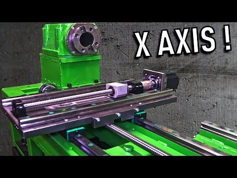 X Axis Drive System! - DIY CNC Metal Lathe Build! #11