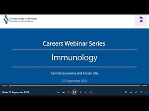 Pathology Careers Webinar - Immunology (clinical scientist training route)