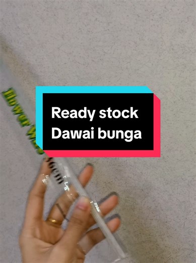 Ready Stock of Dawai Bunga