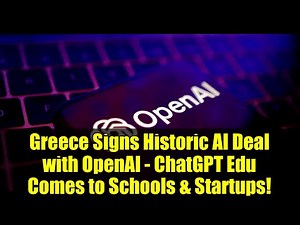 Greece Signs Historic AI Deal with OpenAI - ChatGPT Edu Comes to Schools & Startups!