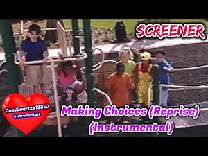 Kids For Character: Making Choices (Reprise) (Instrumental) (Screener Version)