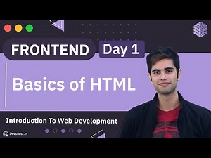 Frontend | Day 1 | Basics of HTML