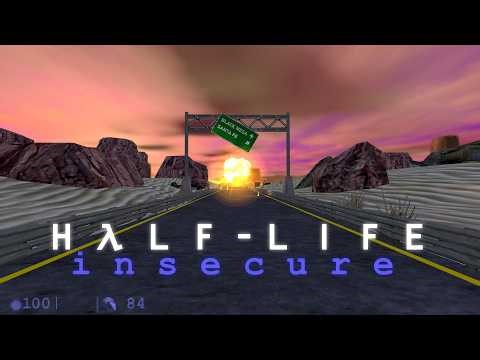 Half-Life - Insecure v1.4 (Mod Walkthrough)