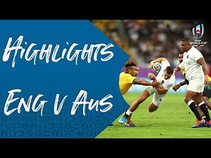 Highlights: England 40-16 Australia - Rugby World Cup quarter-final