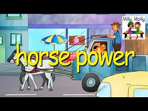 Milly Molly | Horse Power | S2E16