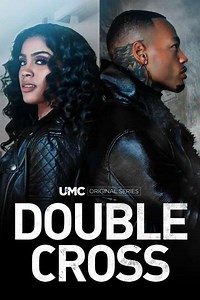 Double Cross (2020-2024) - TV Show