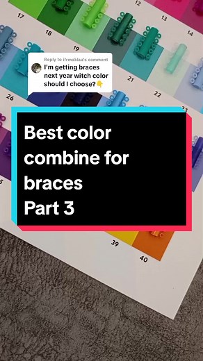 Best Braces Color Combinations: Part 3