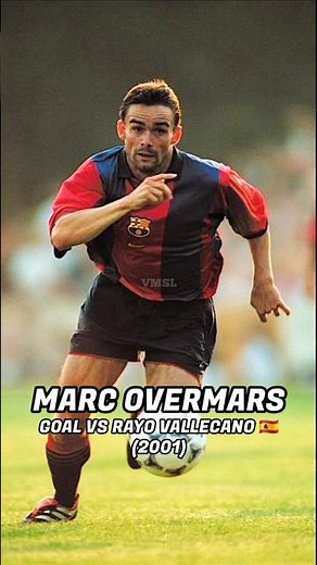 MARC OVERMARS 🇳🇱 – GOAL VS RAYO VALLECANO 🇪🇸 (2001)