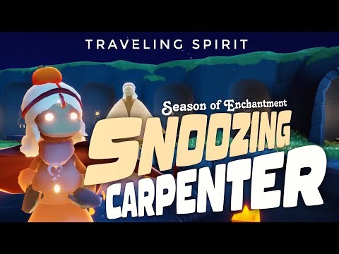 Traveling Spirit - Snoozing Carpenter | Season of Enchantment | sky cotl | Noob Mode