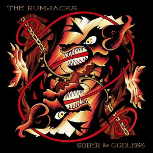 The Rumjacks - Sober & Godless