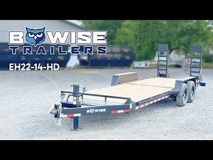 Built to Haul Equipment: The Bwise EH22-14-HD Heavy-Duty Traile