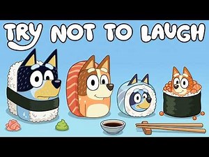 BLUEY TRY NOT TO LAUGH ( FUNNY EDITION😂)