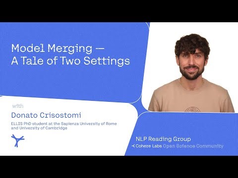 Donato Crisostomi Model Merging — A Tale of Two Settings