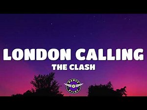 The Clash - London Calling (Lyrics)