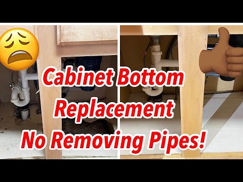 DIY - Replace Bottom of Sink Cabinet Without Cutting Pipes or Cabinet Face