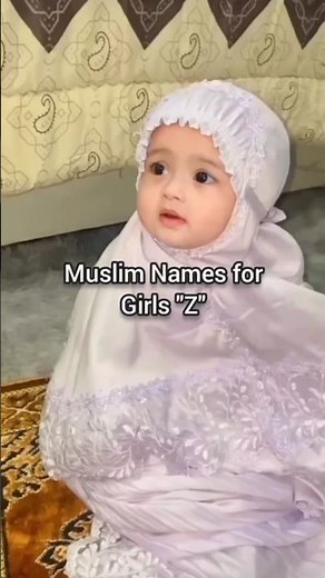 Beautiful Muslim Baby Girl Names Starting with "Z" (with Meanings) ✨ | #Perfectinfo37