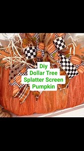8.8K views · 121 reactions | Turning Dollar Tree splatter screens, deco mesh, and ribbon into the cutest ever DIY pumpkin — fall vibes on a budget never looked so good! ✨ #DollarTreeDIY | Olivia's Romantic Home DIY | Facebook